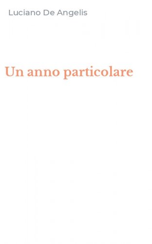 Un anno particolare