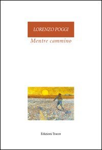 Mentre cammino