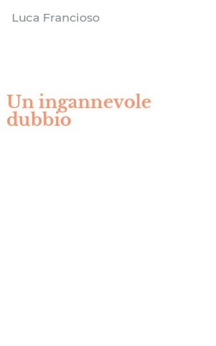 Un ingannevole dubbio