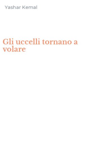 Gli uccelli tornano a volare