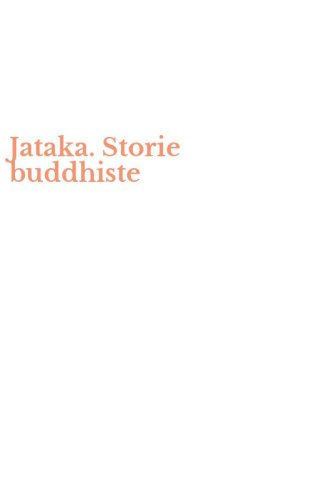 Jataka. Storie buddhiste