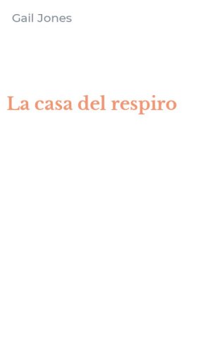 La casa del respiro