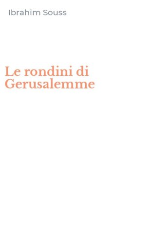 Le rondini di Gerusalemme