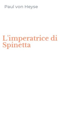 L'imperatrice di Spinetta