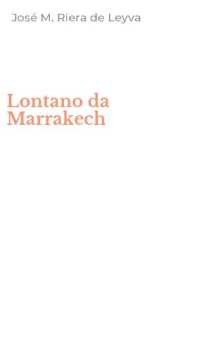 Lontano da Marrakech