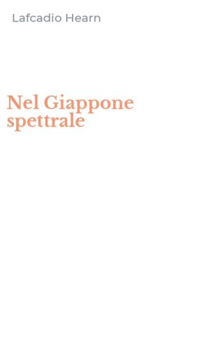 Nel Giappone spettrale