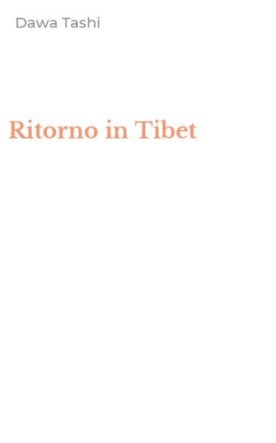 Ritorno in Tibet