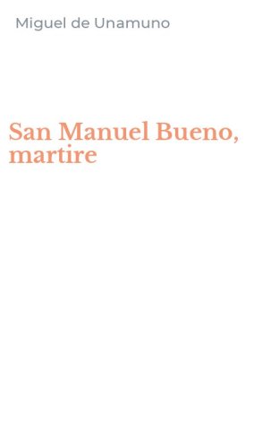 San Manuel Bueno, martire