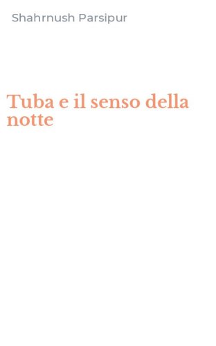 Tuba e il senso della notte