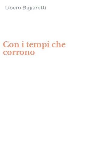 Con i tempi che corrono