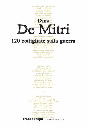 120 bottigliate sulla guerra