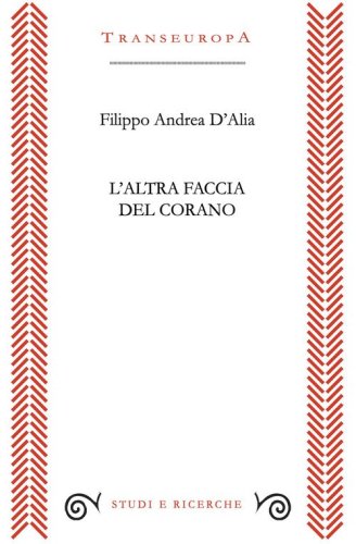 L'altra faccia del Corano