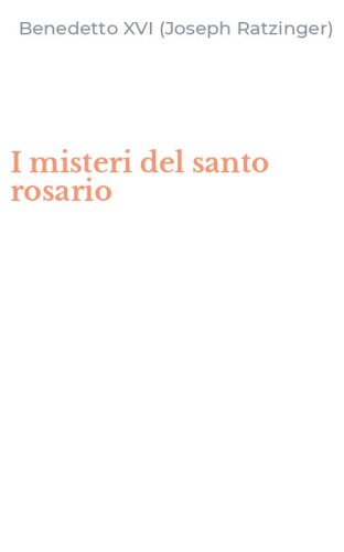 I misteri del santo rosario