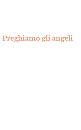 Preghiamo gli angeli