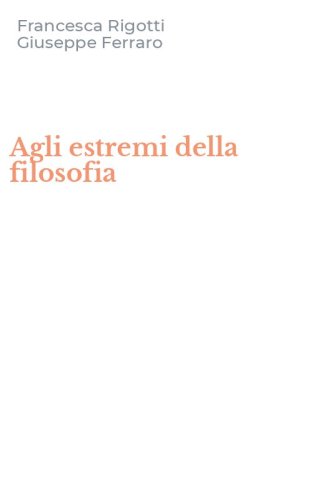 Agli estremi della filosofia