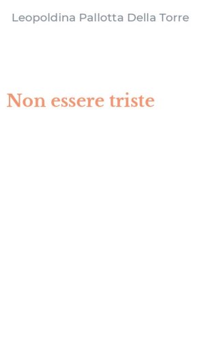 Non essere triste