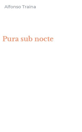 Pura sub nocte