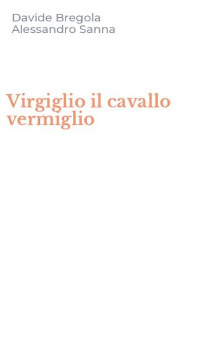 Virgiglio il cavallo vermiglio