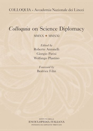 Colloquia on science diplomacy 2021. Ediz. italiana e inglese