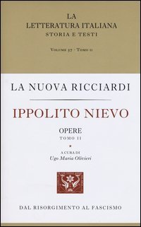 Ippolito Nievo. Opere