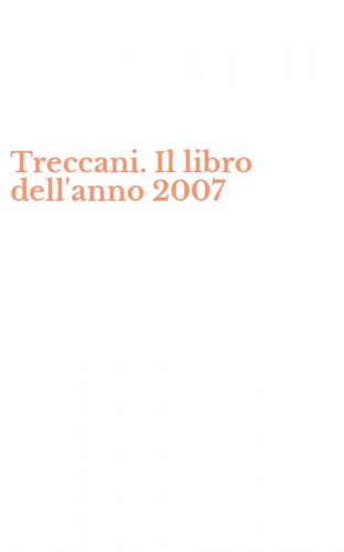 Treccani. Il libro dell'anno 2007