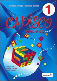 CAPISCO ITALIANO. PER LA SCUOLA ELEMENTARE