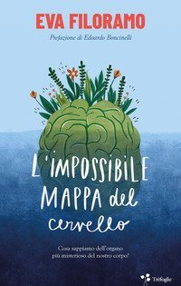 L'impossibile mappa del cervello. Cosa sappiamo dell'organo pi&ugrave; misterioso del nostro corpo?