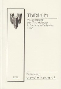 Tridinum. Notiziario di studi e ricerche