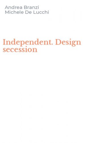 Independent. Design secession