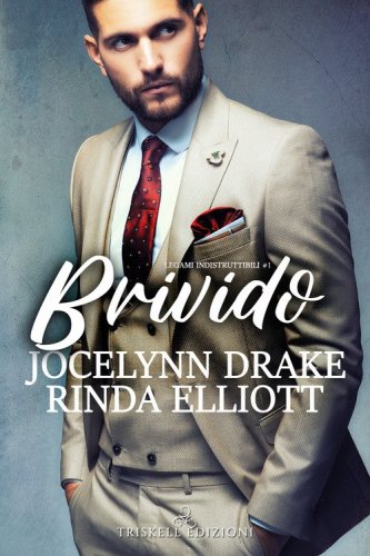Brivido. Legami indistruttibili