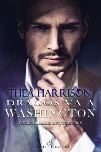 Dragos va a Washington. Razze antiche