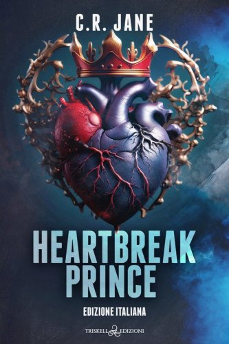 Hearbreak prince. Ediz. italiana