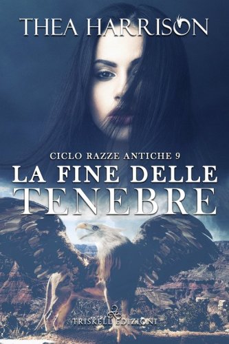 La fine delle tenebre. Razze antiche