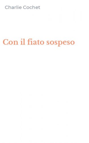 Con il fiato sospeso