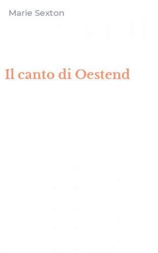 Il canto di Oestend