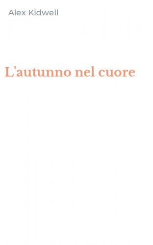 L'autunno nel cuore