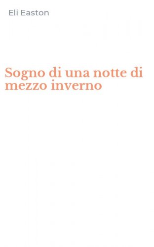 Sogno di una notte di mezzo inverno