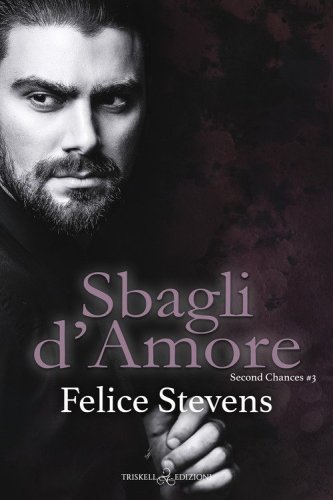 Sbagli d'amore. Second chances