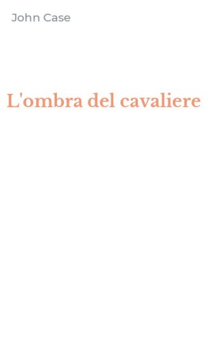 L'ombra del cavaliere