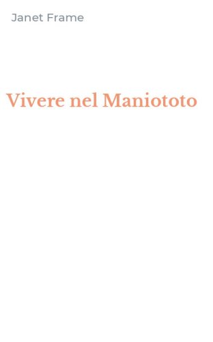 Vivere nel Maniototo