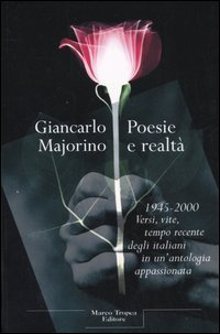 Poesie e realt&agrave; 1945-2000