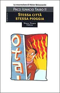 Stessa citt&agrave; stessa pioggia