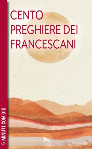 100 preghiere dei francescani