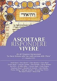 Ascoltare, rispondere, vivere
