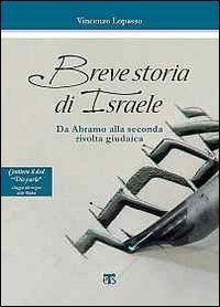 Breve storia di Israele. Da Abramo alle origini della diaspora