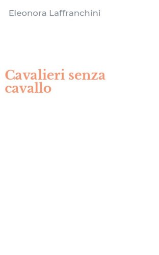 Cavalieri senza cavallo