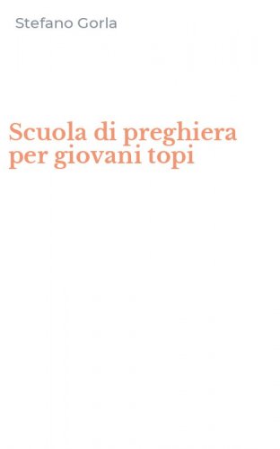 Scuola di preghiera per giovani topi