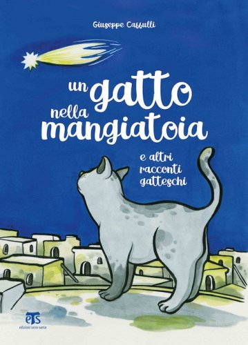 Un gatto nella mangiatoia e altri racconti gatteschi