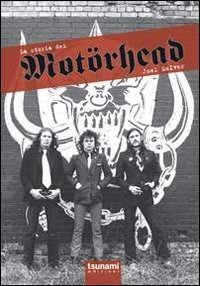 La storia dei Mot&ouml;rhead