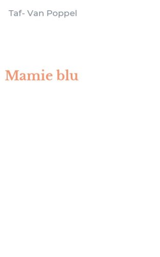 Mamie blu